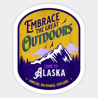 Embrace the Great Outdoors Unplug Recharge Rediscover Alaska Sticker